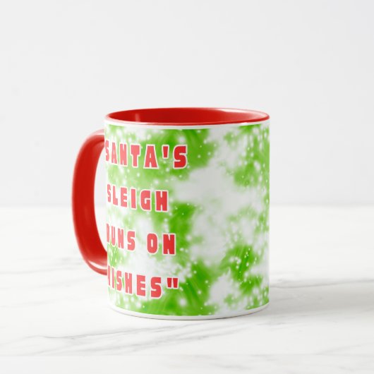 Santa's Sleigh Runs On Wishes マグカップ (正面左)