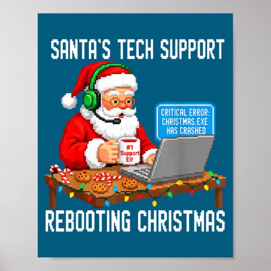 Santa's Support Tech Rebooting Vibes ポスター (正面)