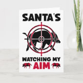 Santa's Watching My Aim - Boar Hog Hunting  カード (正面)