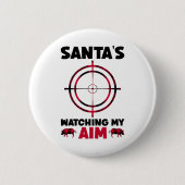 Santa's Watching My Aim - Boar Hog Hunting 1  缶バッジ (正面)