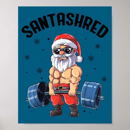 Santashred Funny Santa Meme Xmas Gym Bodybuilding ポスター (正面)