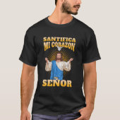 Santifica Mi Corazã“N Seã‘Or Tシャツ (正面)