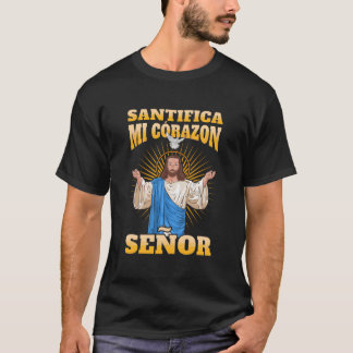 Santifica Mi Corazã“N Seã‘Or Tシャツ