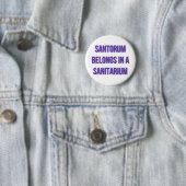 SantorumはSanitariumで属します 缶バッジ (インサイチュ)