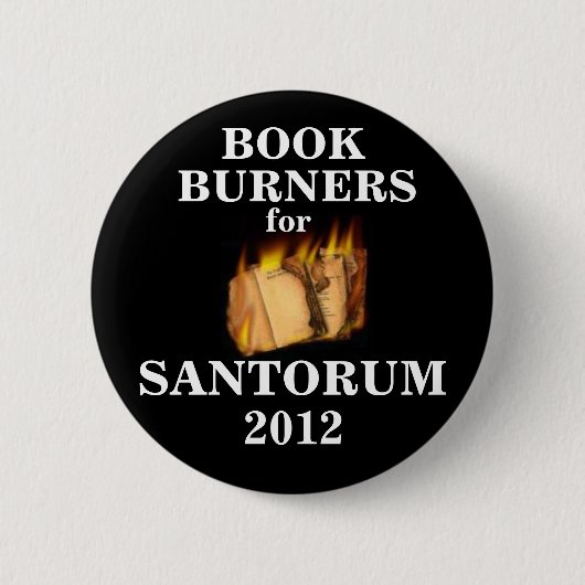 Santorum 2012年のための本バーナー 缶バッジ (正面)