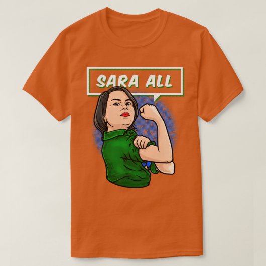 Sara All Duterte IndayフィリピンPilipinas Davao Tシャツ (デザイン正面)