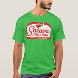 sarava umbanda original do brasil tシャツ