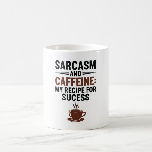 Sarcasm and Caffeine: My Recipe for Success - Funn コーヒーマグカップ (中央)