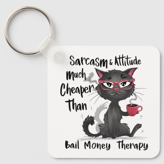 Sarcasm & Attitude Funny Cat Lover Gift  キーホルダー (正面)