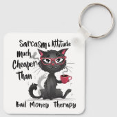 Sarcasm & Attitude Funny Cat Lover Gift  キーホルダー (裏面)
