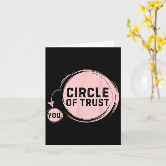 Sarcasm Circle Of Trust Funny  カード (黄色い花)