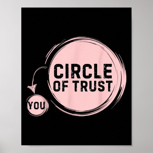 Sarcasm Circle Of Trust Funny  ポスター (正面)