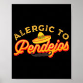 Sarcasm Dark Humor Funny Quotes Sarcastic Mexican  ポスター (正面)