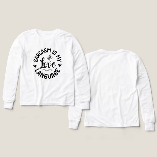 Sarcasm Is My Love (デザイン 正面&背面)
