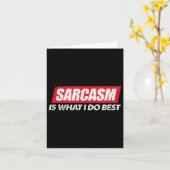 Sarcasm Is What I Do Bes I Funny Sarcastic Nerdy G カード (黄色い花)