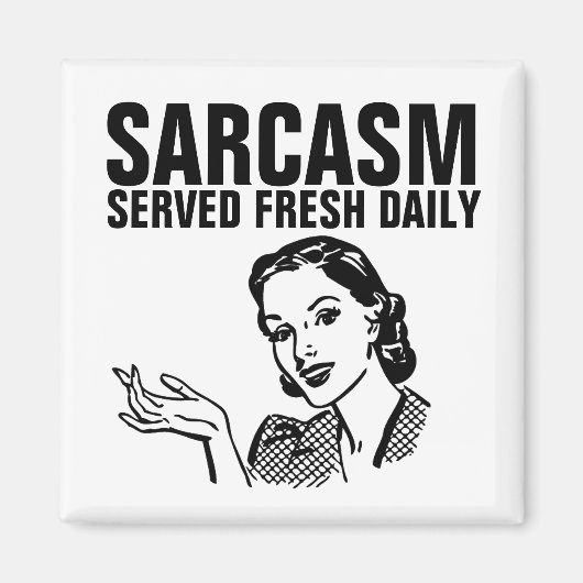 SARCASM SERVED FRESH DAILY, 50'S HOUSEWIFE MAGNET マグネット (正面)