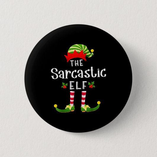 Sarcastic Christmas Elf Matching Pajama X-mas Part 缶バッジ (正面)