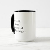 Sarcastic Coffee Humor Quote Black and White マグカップ (正面左)