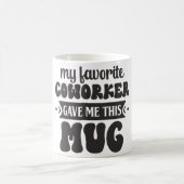 Sarcastic Coffee Quotes モーフィングマグカップ (中央)