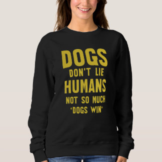 SARCASTIC DOG  JOKE PET OWNERS HATE PEOPLE スウェットシャツ