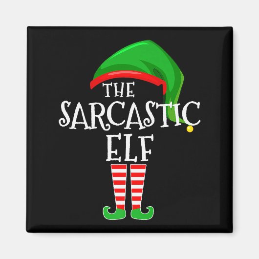 Sarcastic Elf Family Matching Group Christmas Prem マグネット (正面)