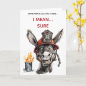 Sarcastic Firefighter Jackass Birthday Card カード (黄色い花)