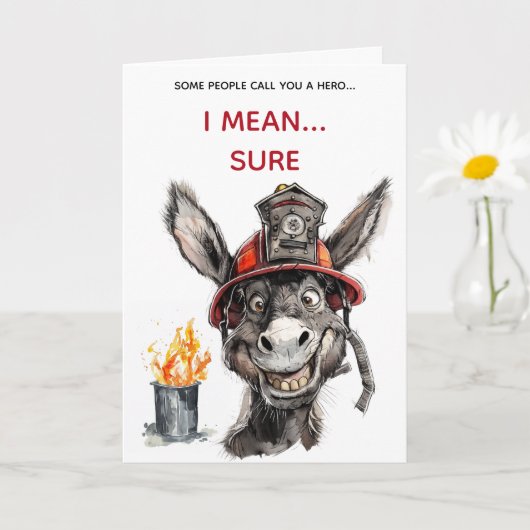 Sarcastic Firefighter Jackass Birthday Card カード (小さな植物)