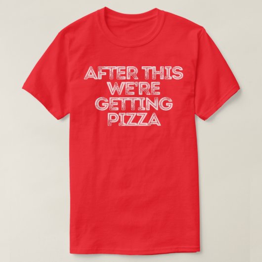 Sarcastic Funny Saying After This We're Getting Pi Tシャツ (デザイン正面)