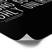 Sarcastic I Might Be Wrong But It's Highly Unlikel ポスター (角)