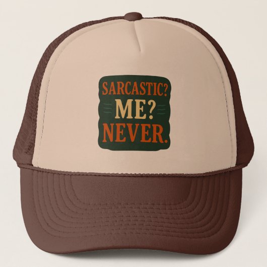 Sarcastic? Me? Never Funny Minimalist Quote キャップ (正面)
