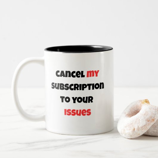 Sarcastic Minimalist Quote Mug - Cancel my ツートーンマグカップ (ドーナツ)