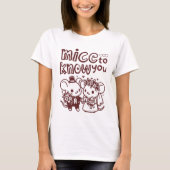 Sarcastic "Nice to Know You" Women's Tee - Indie  Tシャツ (正面)