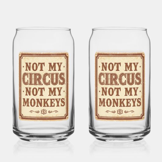 Sarcastic Not My Circus Not My Monkeys ガラス缶 (裏面)