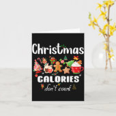 Sarcastic Quote Holiday Christmas Calories Don't C カード (黄色い花)