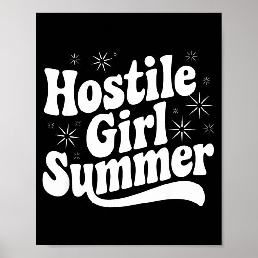 Sarcastic Quote Retro Saying Hostile Girl Summer B ポスター (正面)