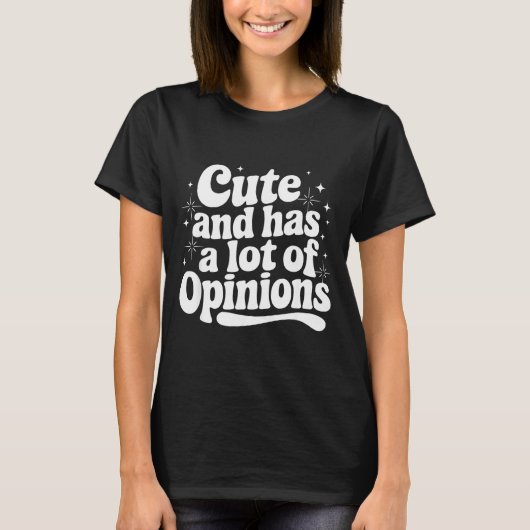 Sarcastic Quote Saying Cute &amp; Has Onions Girly Tシャツ (正面)