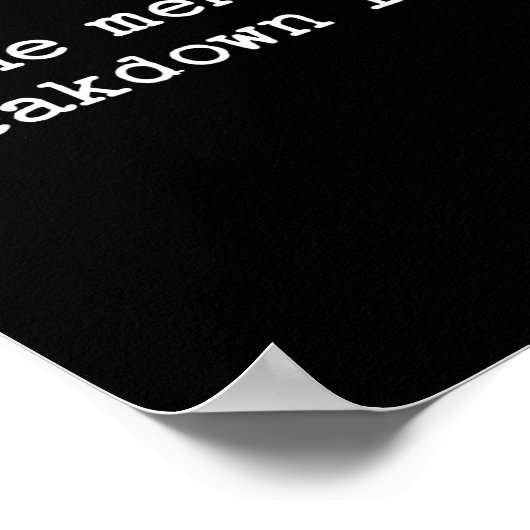 Sarcastic Quote Saying Gift One Mental Breakdown L ポスター (角)