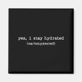 Sarcastic Quote Work Saying Snarky Carbohydrate Di マグネット (正面)