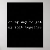 Sarcastic Quote Work Saying Snarky Gift Profanity  ポスター (正面)