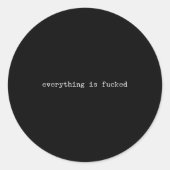 Sarcastic Quote Work Saying Snarky Gift Profanity  ラウンドシール (正面)