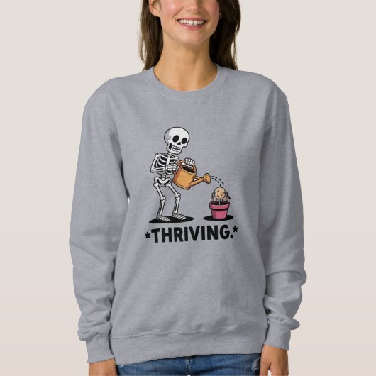 Sarcastic Skeleton Design'Thriving' スウェットシャツ (正面)