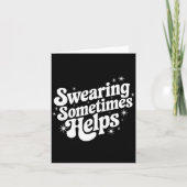Sarcastic Work Quote Office Gift Swearing Sometime カード (正面)