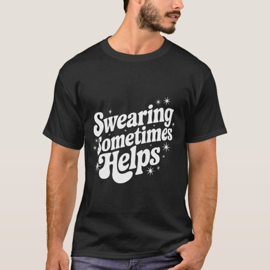 Sarcastic Work Quote Office Gift Swearing Sometime Tシャツ (正面)