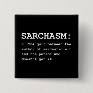 Sarchasm定義 缶バッジ