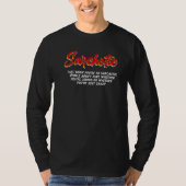 Sarchotic Funny Or Crazy Shirt Sarcasm Sarcastic Q Tシャツ (正面)