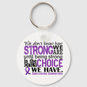 Sarcoidosis How Strong We Are キーホルダー
