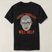 Sartre Google Translate 救済 Will Tシャツ (デザイン正面)