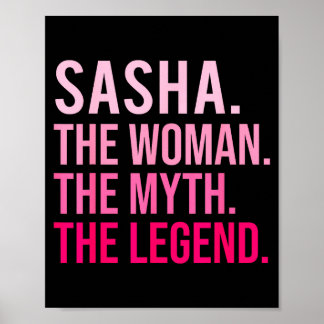 Sasha The Woman The Myth The Legend Funny Valentin ポスター