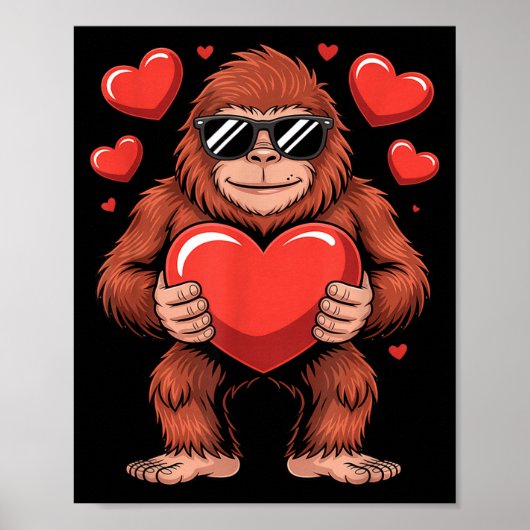 Sasquatch Valentine's Day - Bigfoot Heart Sungles ポスター (正面)