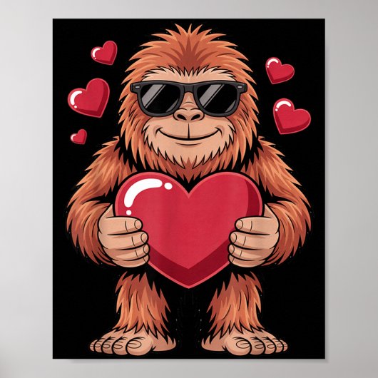 Sasquatch Valentine's Day - Bigfoot Heart Sungles  ポスター (正面)
